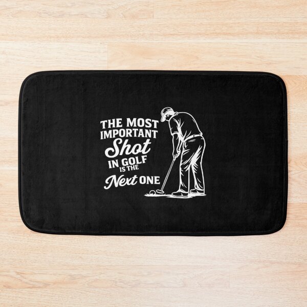 Item preview, the most important shot in golf is the next one ,Funny Golf designed and sold by CloudyPress.