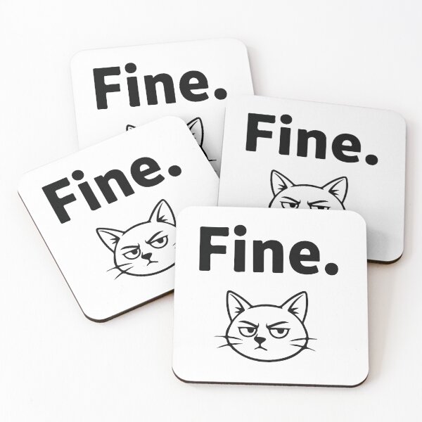 Item preview, Fine Angry Cat Meme Shirt – Funny Grumpy Cat Attitude Cartoon Design for Cat Lovers designed and sold by Design-Pro-21.
