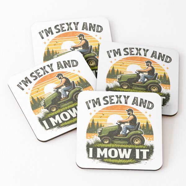 Item preview, I’m Sexy and I Mow It Retro Lawn designed and sold by ArcaneArtistry.