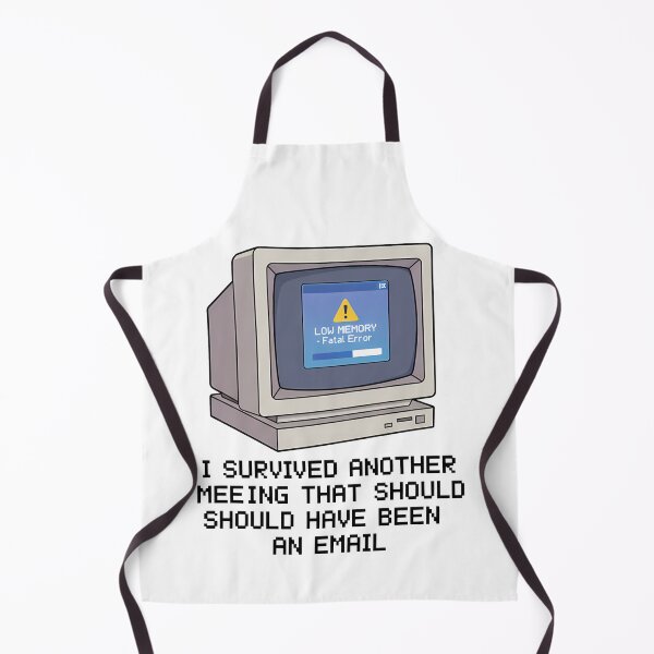 Item preview, I Survived Another Meeting Email Error designed and sold by k3rstman1.