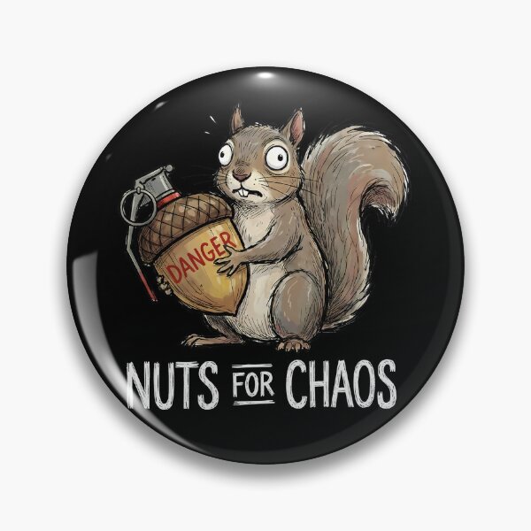 Item preview, Funny Squirrel Acorn Grenade Nuts for Chaos designed and sold by k3rstman1.