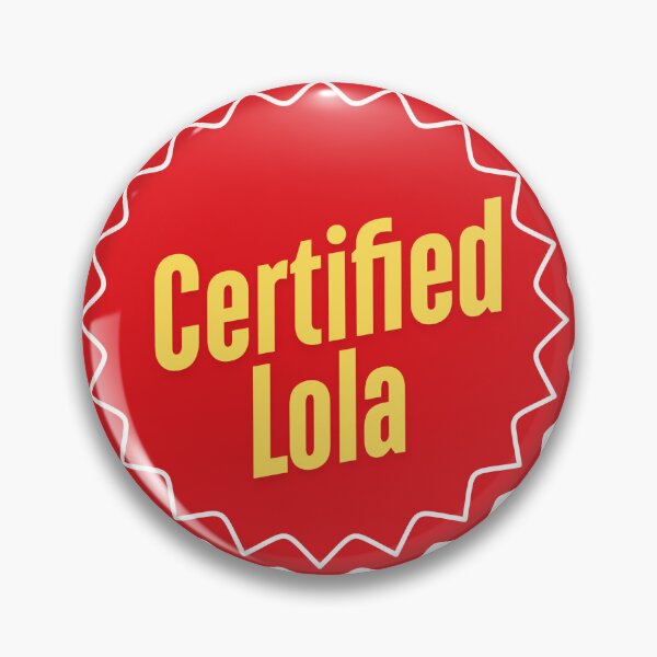 Item preview, Certified Lola (Red) designed and sold by bonjing16.