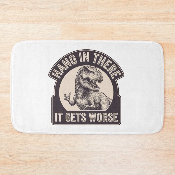 Item preview,  Hang in there it gets worse, dark humor, funnyfits70, Humor, Funny, retro, vintages, funny quotes, animal humor, designed and sold by FunnyFits70.
