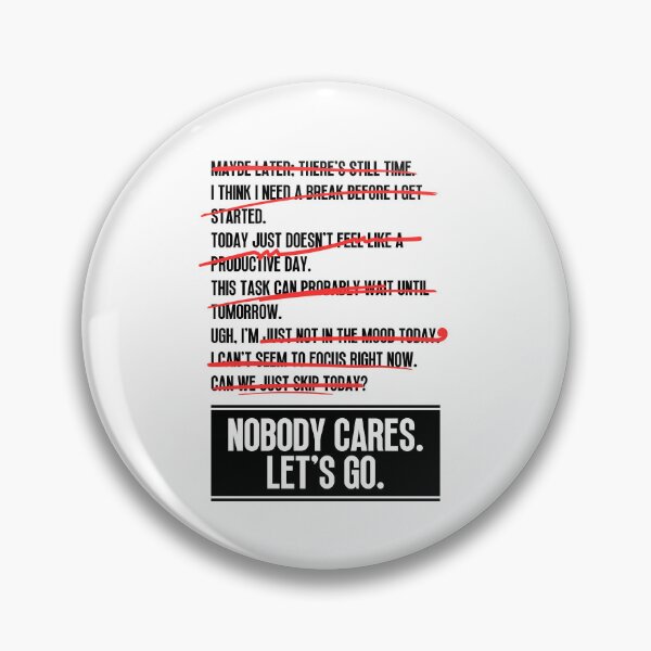 Item preview, Nobody Cares Lets Go designed and sold by Dondonmart.