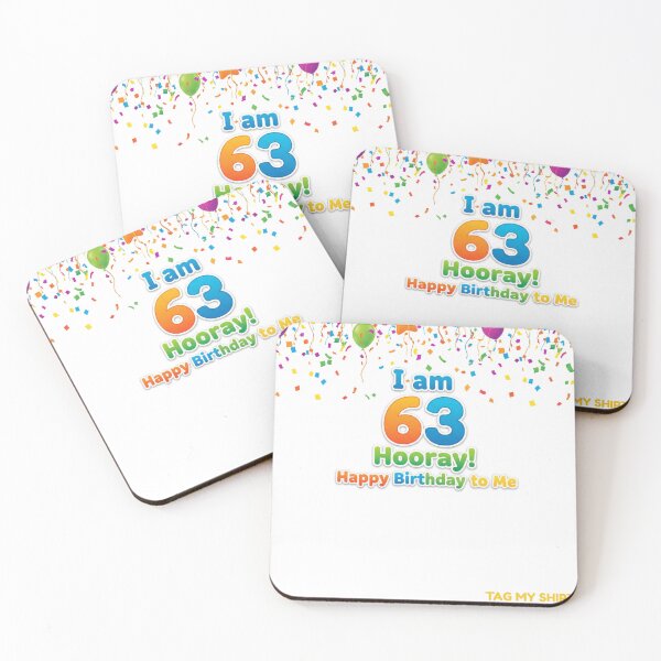 Item preview, I am 63 Hooray! Happy Birthday to Me - Tag My Shirt designed and sold by Tag My Shirt - Clothing Made to Be Written On..