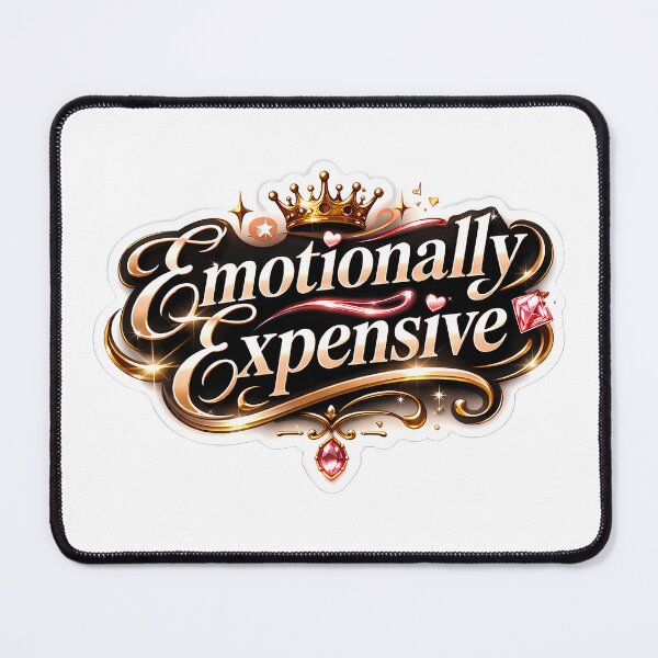 Item preview, Emotionally Expensive Aesthetic Sticker – Classy Minimal Typography Quote designed and sold by Nilima Bano ⭐⭐⭐⭐.