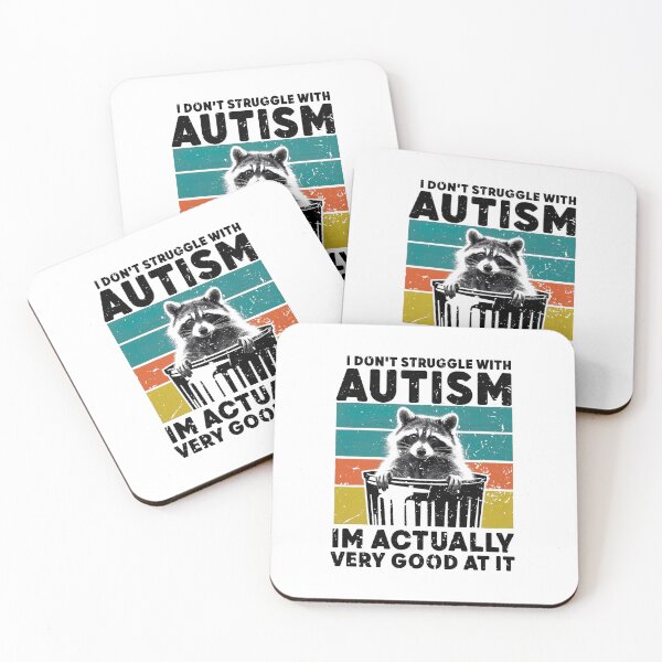 Item preview, I Don’t Struggle With Autism, I’m Actually Very Good At It designed and sold by nookmerch97.