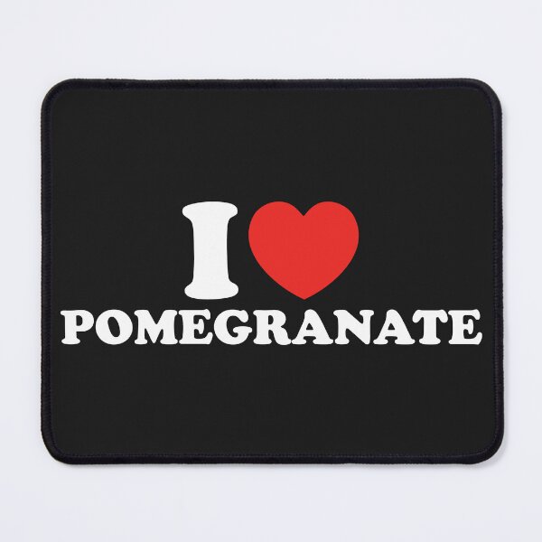 Item preview, I Love Pomegranate designed and sold by shitpostee.