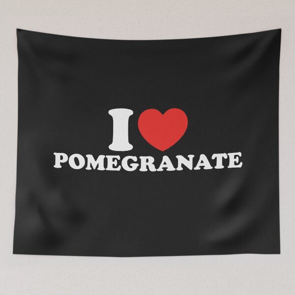 Item preview, I Love Pomegranate designed and sold by shitpostee.