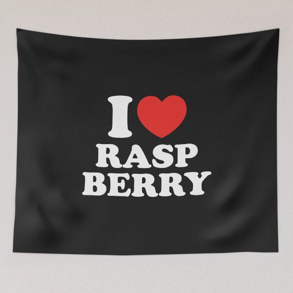 Item preview, I Love Raspberry designed and sold by shitpostee.