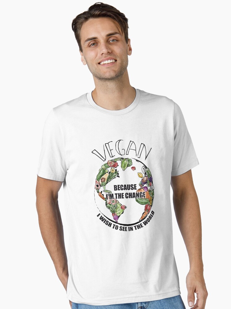Thumbnail 1 von 7, Essential T-Shirt, Vegan The Change I Wish To See In World - Funny Veganism Gift designt und verkauft von yeoys.