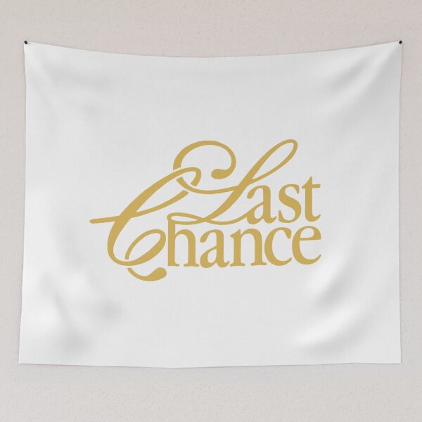 Item preview, Last Chance designed and sold by Ovaloon.