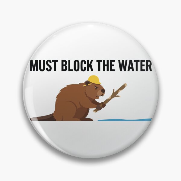 Item preview, Must Block The Water Angry North American Beaver designed and sold by Petzzz.