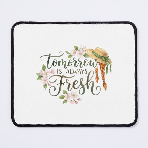 Item preview, Tomorrow Is Always Fresh Anne Of Green Gables Cottagecore designed and sold by Fenay Designs.