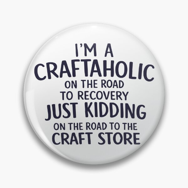 Item preview, I'm a craftaholic n the road to recovery,Crafting lover designed and sold by CloudyPress.