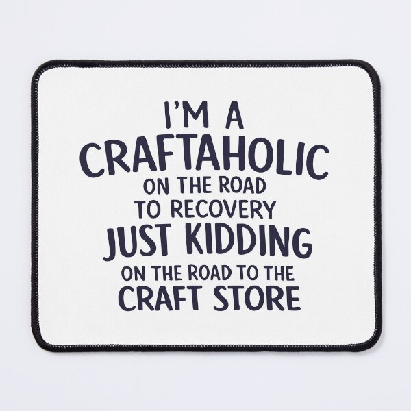 Item preview, I'm a craftaholic n the road to recovery,Crafting lover designed and sold by CloudyPress.