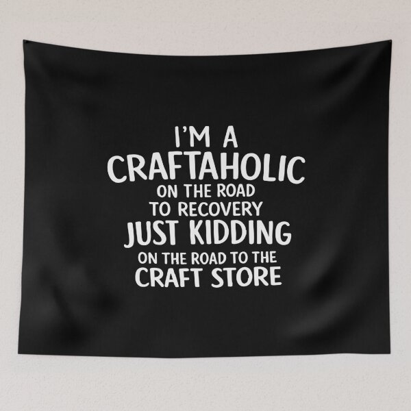 Item preview, I'm a craftaholic n the road to recovery,Crafting lover designed and sold by CloudyPress.