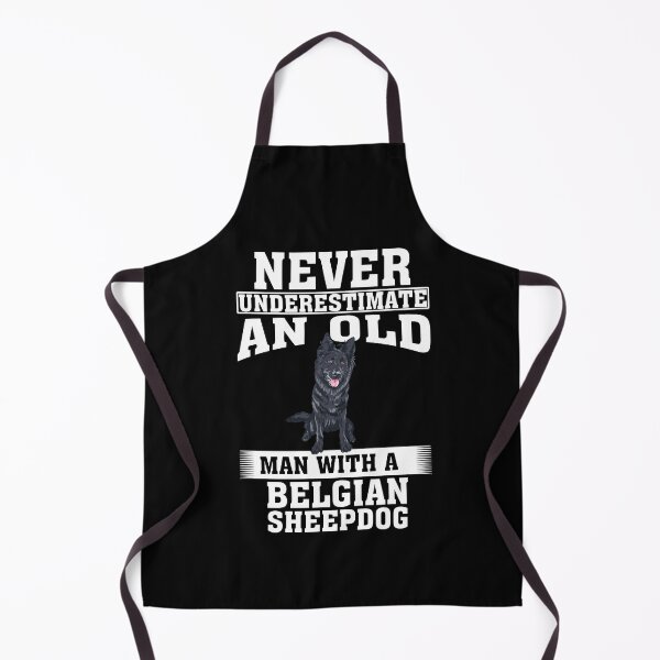Item preview, Never Underestimate an Old Man with Belgian Sheepdog designed and sold by CosmoKitsch.