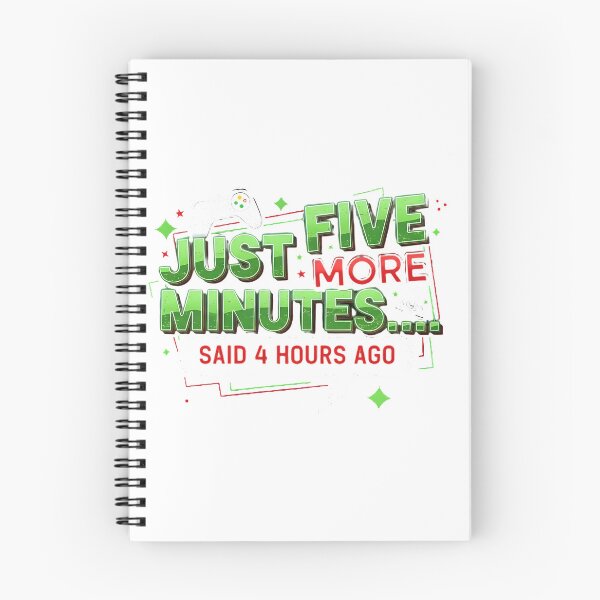 Item preview, Just Five More Minutes Said 4 Hours Ago - Funny Retro Gamer Design designed and sold by Mysweetcolor.