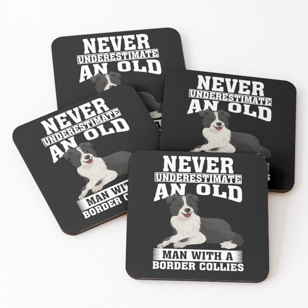 Item preview, Never Underestimate an Old Man with Border Collies designed and sold by CosmoKitsch.