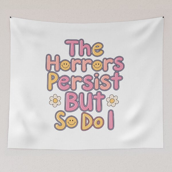Item preview, The Horrors Persist But So Do I Soft Pastel Comfort designed and sold by SkeletonsDanger.