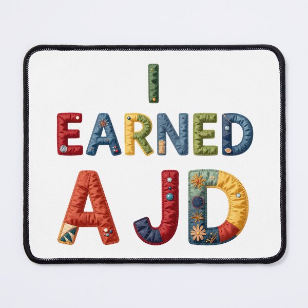Item preview, I EARNED A JD - IN COLORFUL FAUX LETTERING designed and sold by AlexOBrienArt.