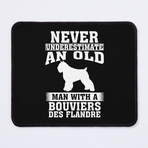 Item preview, Never Underestimate an Old Man with Bouviers des Flandre designed and sold by CosmoKitsch.