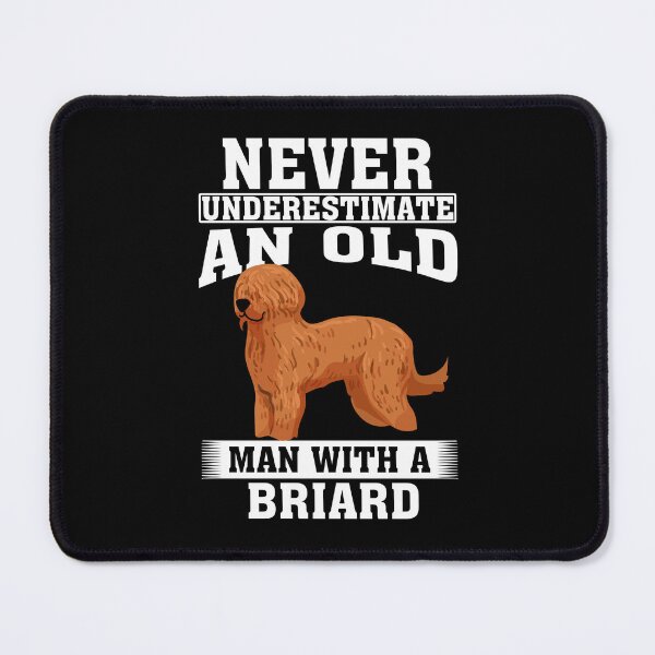 Item preview, Never Underestimate an Old Man with Briard designed and sold by CosmoKitsch.