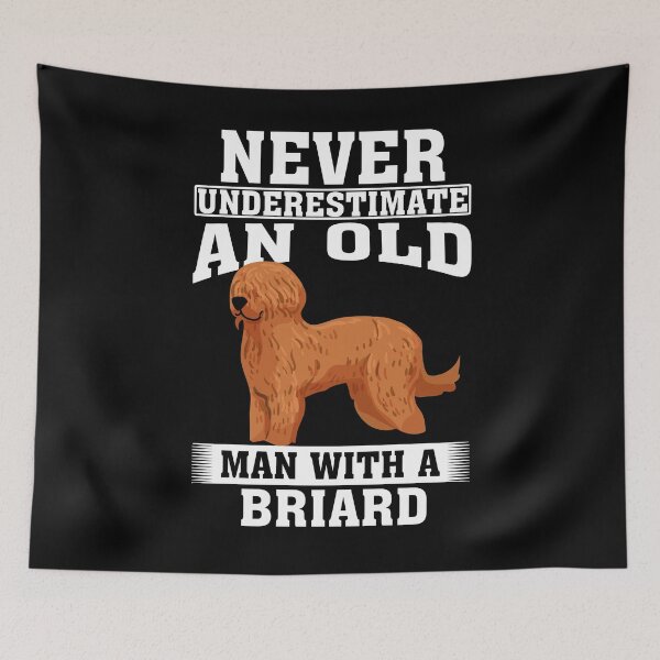 Item preview, Never Underestimate an Old Man with Briard designed and sold by CosmoKitsch.