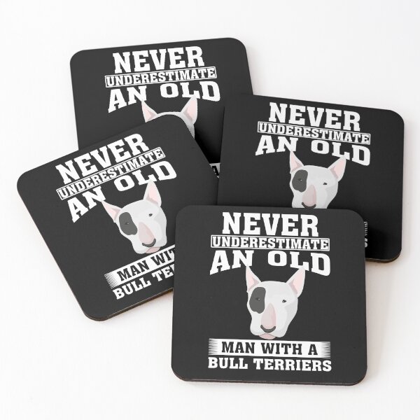 Item preview, Never Underestimate an Old Man with Bull Terriers designed and sold by CosmoKitsch.