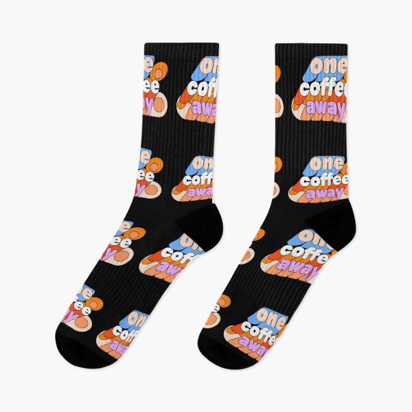 Item preview, One Coffee Away Playful Expressions Colorful Design Positive designed and sold by ART ATTACK ZONE.