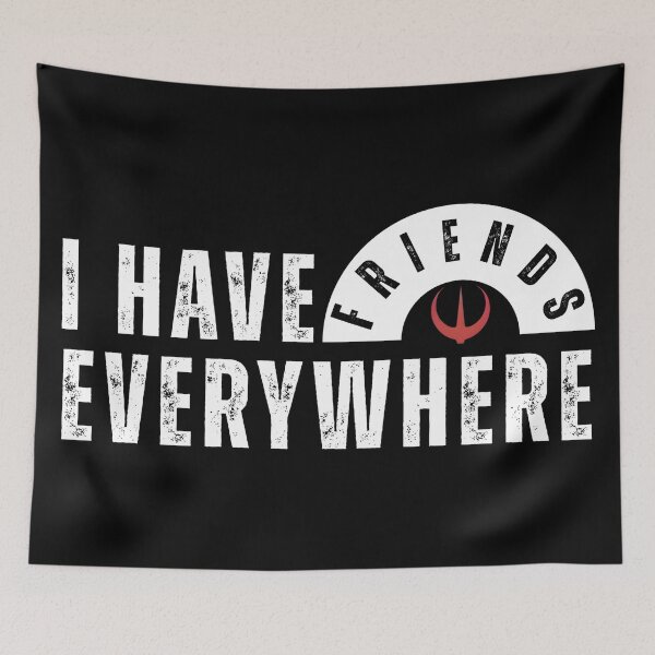 Item preview, I Have Friends Everywhere – Friendship Quote | Positive Social Design Tee & Gifts designed and sold by Teetreasure2.