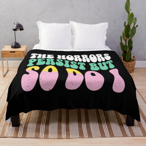 Item preview, The Horrors Persist But So Do I Soft Pastel Energy designed and sold by SkeletonsDanger.