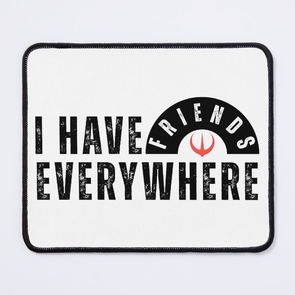 Item preview, I Have Friends Everywhere – Friendship Quote | Positive Social Design Tee & Gifts designed and sold by Teetreasure2.