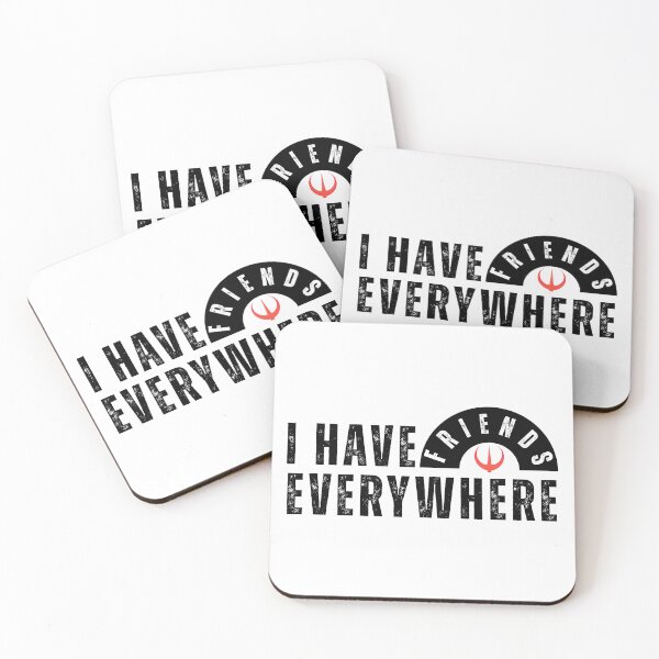 Item preview, I Have Friends Everywhere – Friendship Quote | Positive Social Design Tee & Gifts designed and sold by Teetreasure2.