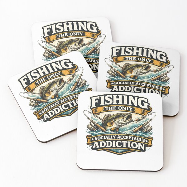 Item preview, Fishing The Only Socially Acceptable Addiction designed and sold by Khayallab .