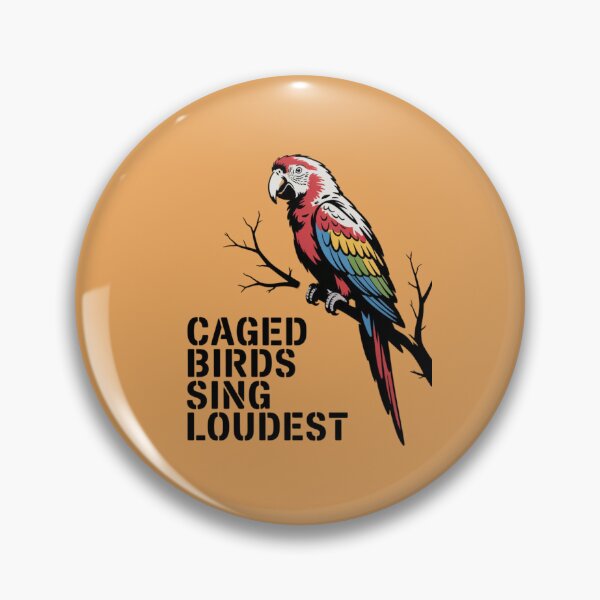 Item preview, Parrot - CAGED BIRDS SING LOUDEST designed and sold by 123ks.