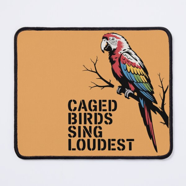Item preview, Parrot - CAGED BIRDS SING LOUDEST designed and sold by 123ks.