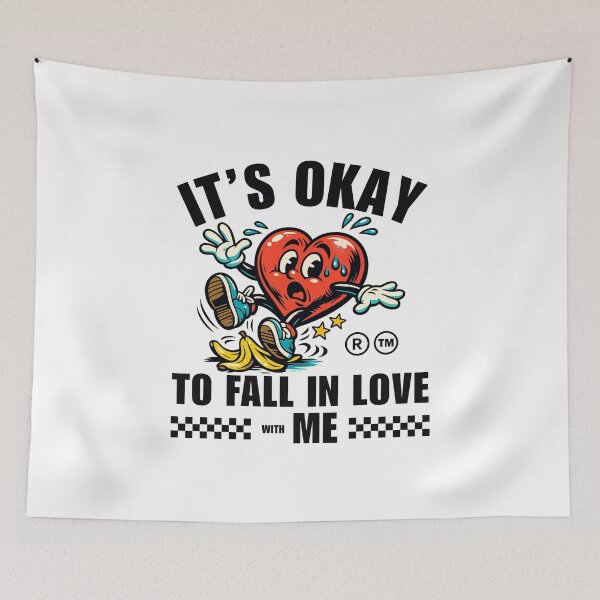 Item preview, It's okay to fall in with me designed and sold by Peerless-Prime.