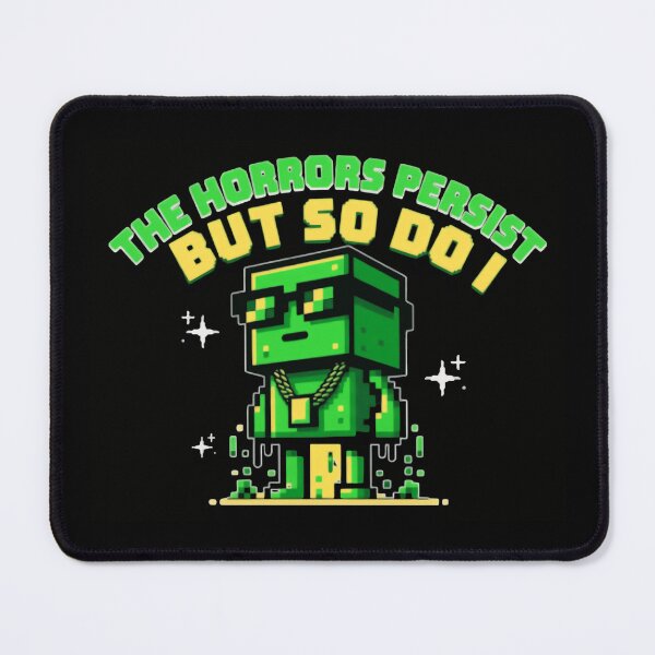 Item preview, The Horrors Persist But So Do I Pixel Robot Power designed and sold by SkeletonsDanger.