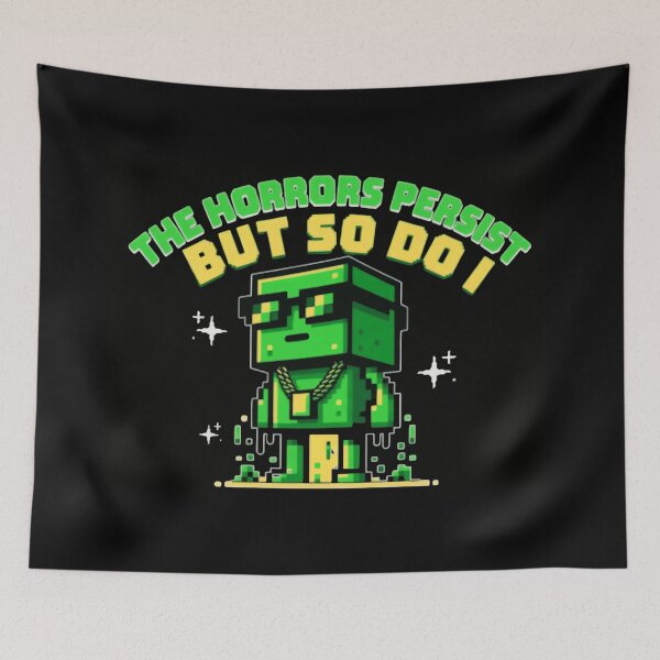 Item preview, The Horrors Persist But So Do I Pixel Robot Power designed and sold by SkeletonsDanger.
