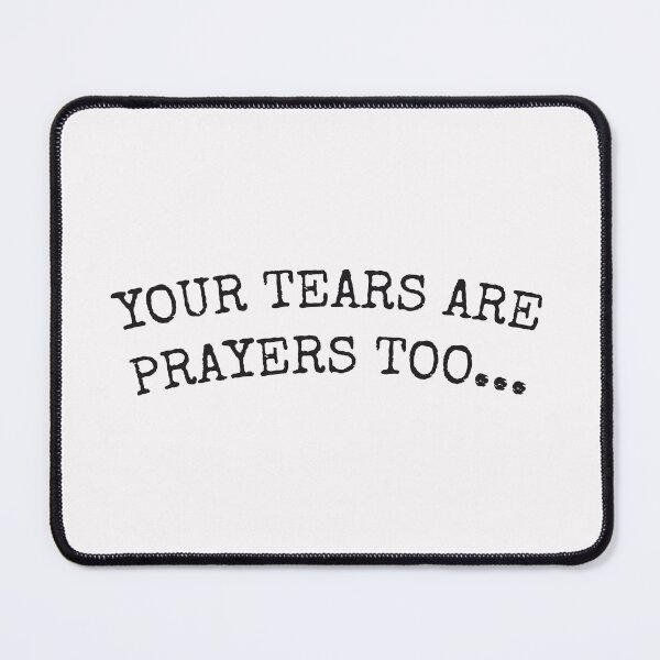 Item preview, Your Tears Are Prayers Too Minimalist Islamic Comfort Typography Art designed and sold by Miniature Store.