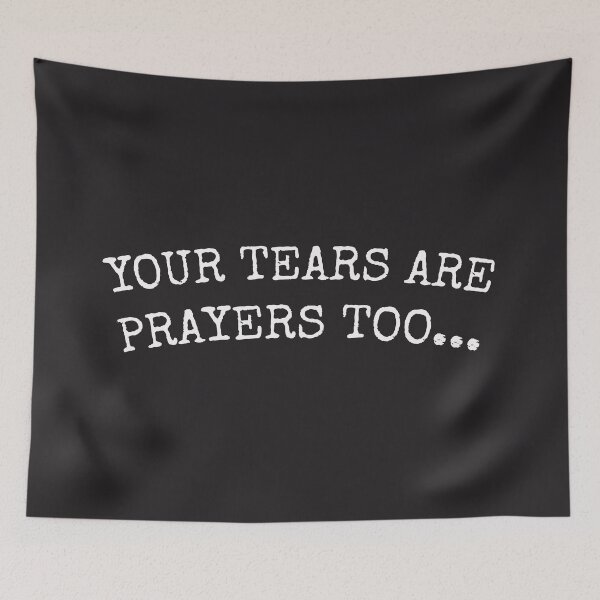 Item preview, Your Tears Are Prayers Too Minimalist Islamic Comfort Typography Art designed and sold by Miniature Store.