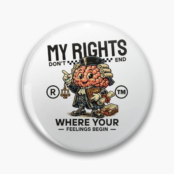 Item preview, My rights don't end where your feelings begin designed and sold by Peerless-Prime.