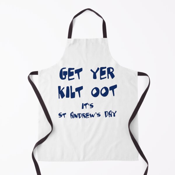 Item preview, Get Yer Kilt Oot Its St Andrews Day Fun Blue Text designed and sold by taiche.