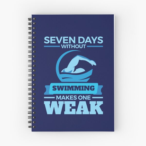 Item preview, Seven Days Without Swimming Makes One Weak designed and sold by jaygo.