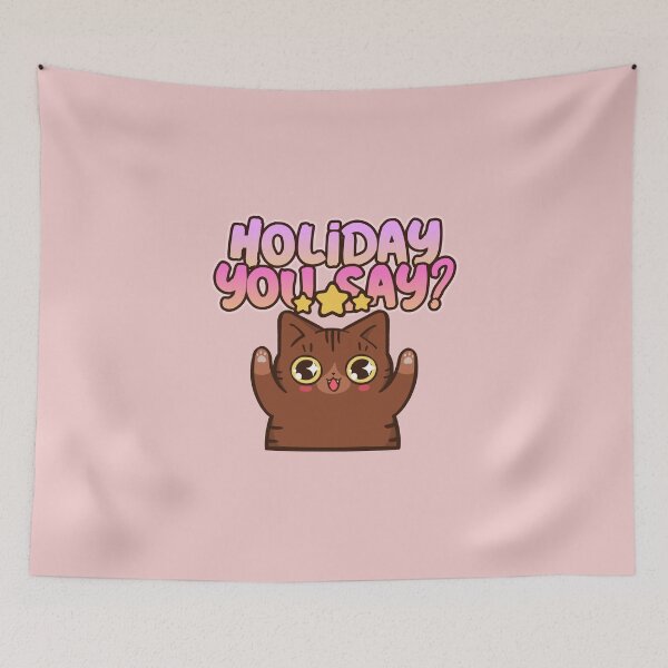 Item preview, HOLIDAY YOU SAY? Cat designed and sold by JusTiceT-shirts.