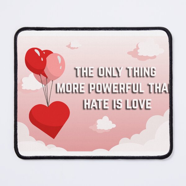 Item preview, Love Over Hate Shirt – The Only Thing More Powerful Than Hate Is Love Inspirational Quote Tee designed and sold by PixelWaveBD.