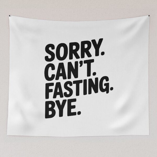 Item preview, Sorry. Can't. Fasting. Bye. designed and sold by Frank Ring.