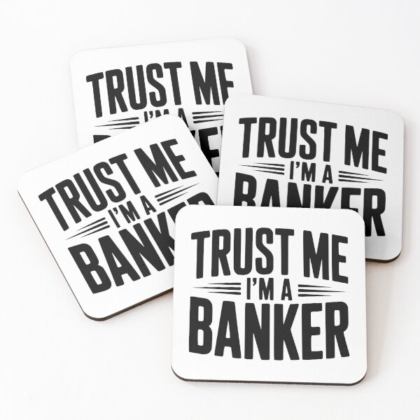Item preview, Trust Me I'm a Banker designed and sold by Frank Ring.